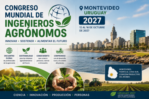 Uruguay será sede del VII Congreso Mundial de Ingenieros Agrónomos en 2027